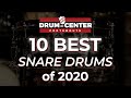 The 10 Best Snare Drums of 2020