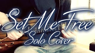 Set Me Free Solo Cover / Avenged Sevenfold