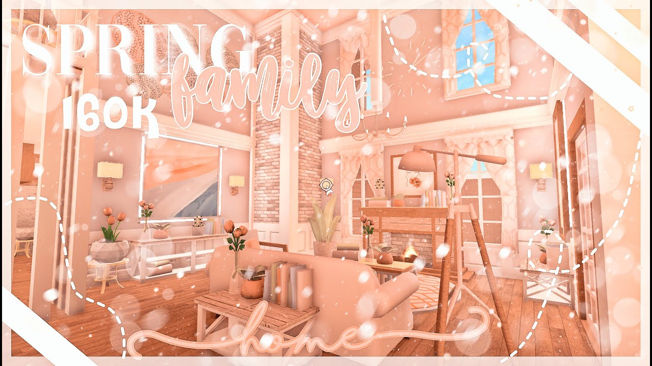 aesthetic spring blush family home to bloxburg YouTube