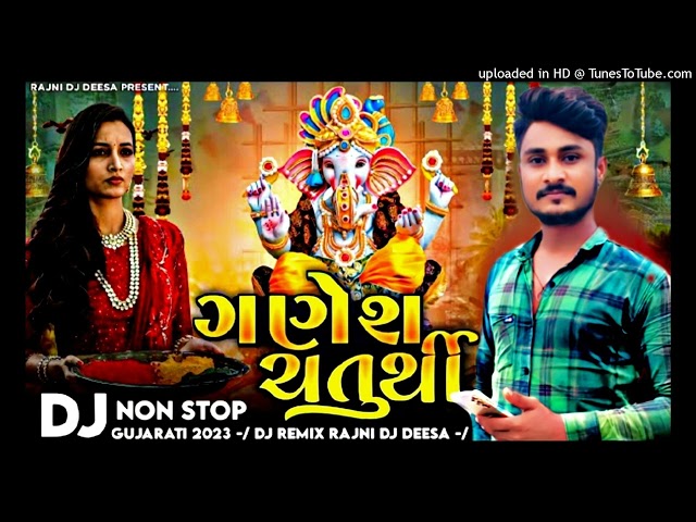 Dj Remix New Song Ganesh_Chaturthi_Non_Stop_2023 class=