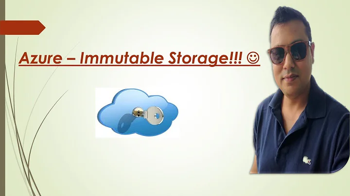 Azure - Immutable Storage