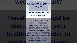 Pregnancy Week by Week | Week 36 of Pregnancy | 3rd Trimester | Week by Week Pregnancy shorts faq 8