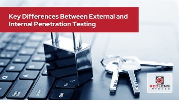Key Differences Between External and Internal Penetration Testing