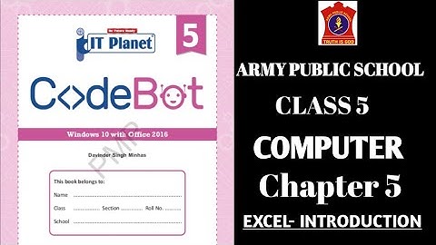 APS IT PLANET CLASS 5 COMPUTER | Chapter 5 | EXCEL-INTRODUCTION | @NKS CLASSES