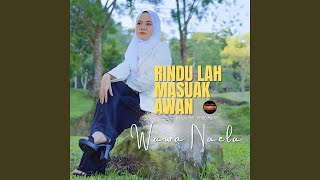 Rindu Lah Masuak Awan