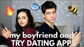My Boyfriend and I Try Dating Apps!