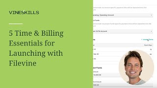 Famous 5 Time & Billing Essentials for Launching with Filevine Profile