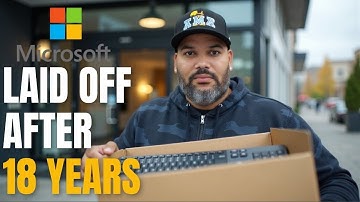 Laid Off After 18 Years at Microsoft – The Harsh Reality