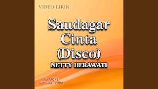 Saudagar Cinta (Disco)