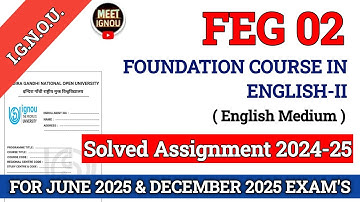 FEG 02 Solved Assignment 2024-25 // Foundation Course in English-II #feg02_assignment #feg02_ignou
