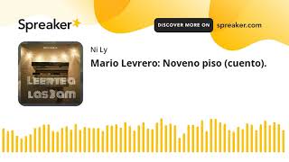 Mario Levrero: Noveno piso (cuento).