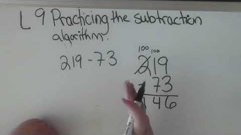 Saxon 5 Lesson 9. Practicing the subtraction algorithm