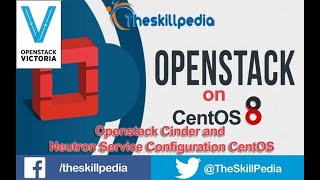 #Openstack Cinder and Neutron Service Configuration CentOS 8