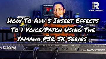 How To Create A Realistic B3 Organ Voice/Patch On The Yamaha PSR SX Series- Rowan Alexander