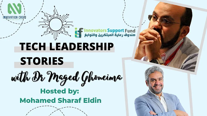 Tech Leadership Stories - Dr. Maged Ghoneima - ISF...
