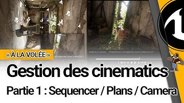 Tuto UNREAL - Cinematics (Partie 1) / Sequencer / Plans / Camera