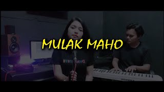 Video thumbnail of "LAGU BATAK - MULAK MA HO Cipt. Lopez Sitanggang - (Cover Lestari Hutasoit ft. Dicky Tambunan)"