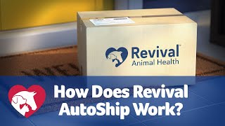 How Does Revival AutoShip Work? by Revival Animal Health 169 views 6 months ago 1 minute, 7 seconds