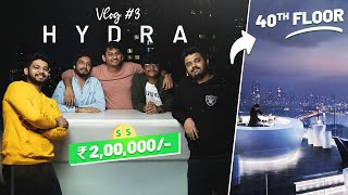 WE BOOKED THE MOST EXPENSIVE HOTEL IN INDIA! (200,000 ₹) 😱 || VLOG #3 - HYDRA MEETUP!🥳