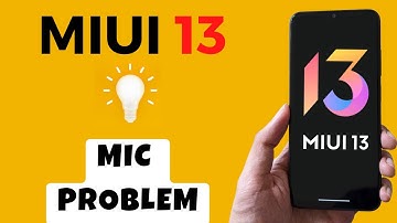 Miui 13 MIC Problem ||  Microphone Problem Fix || Mic Not working on calls