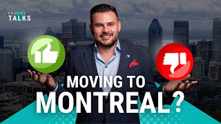 Pros and Cons of Living in Montreal Quebec