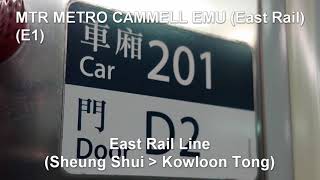 [MLR Sound] MTR METRO CAMMELL EMU 201(E1) | East Rail Line (Sheung Shui - Kowloon Tong)