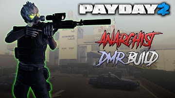 PAYDAY 2 - DMR Build