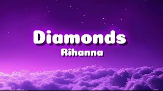 Download Lagu Rihanna - Diamonds (Lyrics) MP3