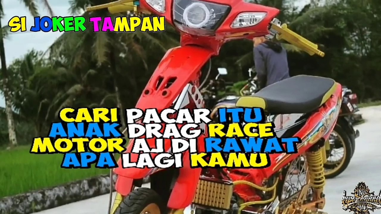 Quotesanak Racing Kekinian Dan Bikin Baper Terbaru 2019 Youtube