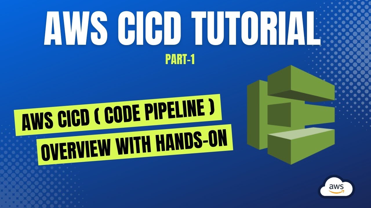 AWS Code Pipeline (CICD) Overview with Hands On - YouTube
