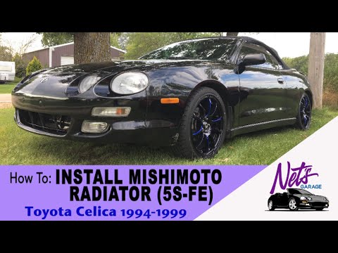 How To: Install A Mishimoto Radiator in a 6th Gen (1994 - 1999) Toyota Celica 5SFE