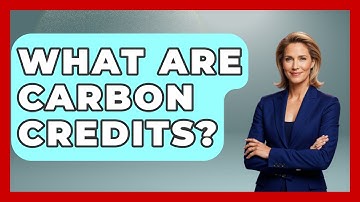 What Are Carbon Credits? - Emerging Tech Insider