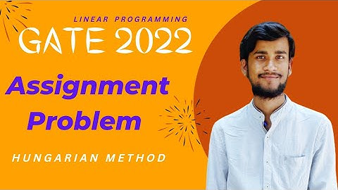 GATE 2022  | LPP | Assignment Problem ( Hungarian Method) || @TheLearningField_Chandan