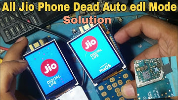 All Jio Phone Dead Solution | All Jio Phone Auto edl Mode Solution