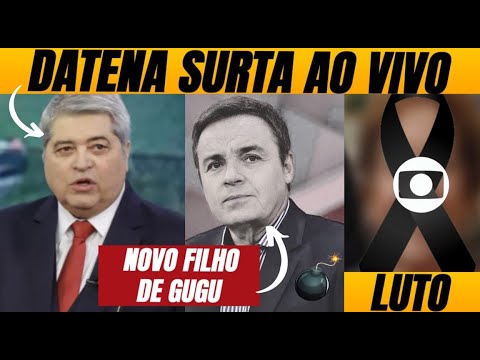 💣 Luto: Morre jornalista da Globo + Datena JOGA tudo para o alto e surta + Novo filho de Gugu
