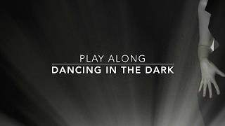 Video thumbnail of "Dancing In The Dark (Schwartz)- Backing track + music sheet"