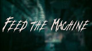 Nickelback - Feed the Machine | Lyrics