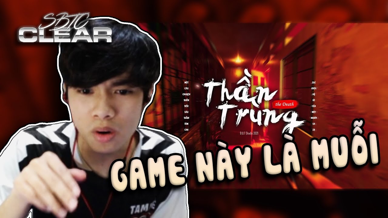 CLEAR KINH DỊ | TRẢI NGHIỆM GAME 