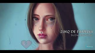 Download Lagu ISHQ DE FANNIYA ( RANG DE RAJEYA ) | LOFI \u0026 REVERB | BY JYOTICA TANGRI || MP3