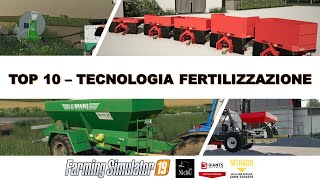 TOP 10 ️ BEST MOD FARMING SIMULATOR 19  TECNOLOGIA FERTILIZZAZIONE (Fertilizer tech.) #nicko87