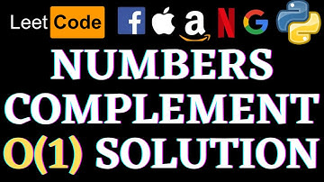 Number Complement | Leetcode Python Solution | Python