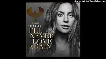 Lady Gaga - I'll Never Love Again (DJ Falken Remix) 2020