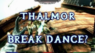Thalmor Break Dance (Skyrim)