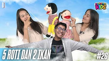 MEZBAH DOA KIDS | EPISODE 26 - 5 ROTI DAN 2 IKAN | SABTU 18 OKTOBER 2025 | PS DEBBY BASJIR