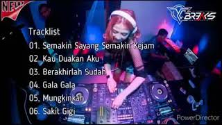 DJ breakbeat terbaru semakin sayang semakin kejam😅😅😅