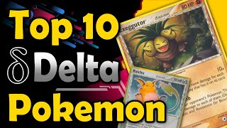 Top 10 BEST Delta Pokemon Ever (Pokemon TCG)