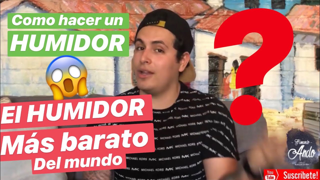 hacer un HUMIDOR CASERO para PUROS y HABANOS 🧨👌 !!!VERIFICADO