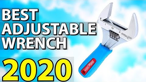 Best Adjustable Wrench 2022 | Top 5 Adjustable Wrenches