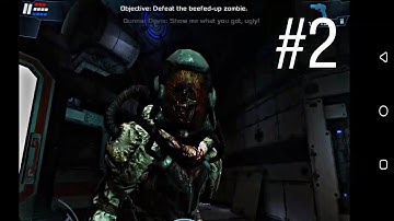 Dead Effect 2 Android Gameplay - Walkthrough Part 2(Saved in a Freezer)