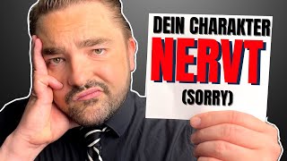 Bitte, tut DAS NIEMALS mit euren Charakter-Backstorys!